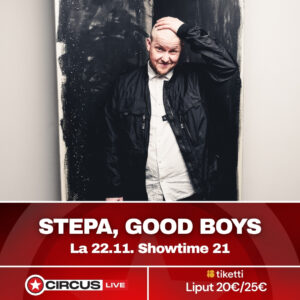 Stepa, Good Boys